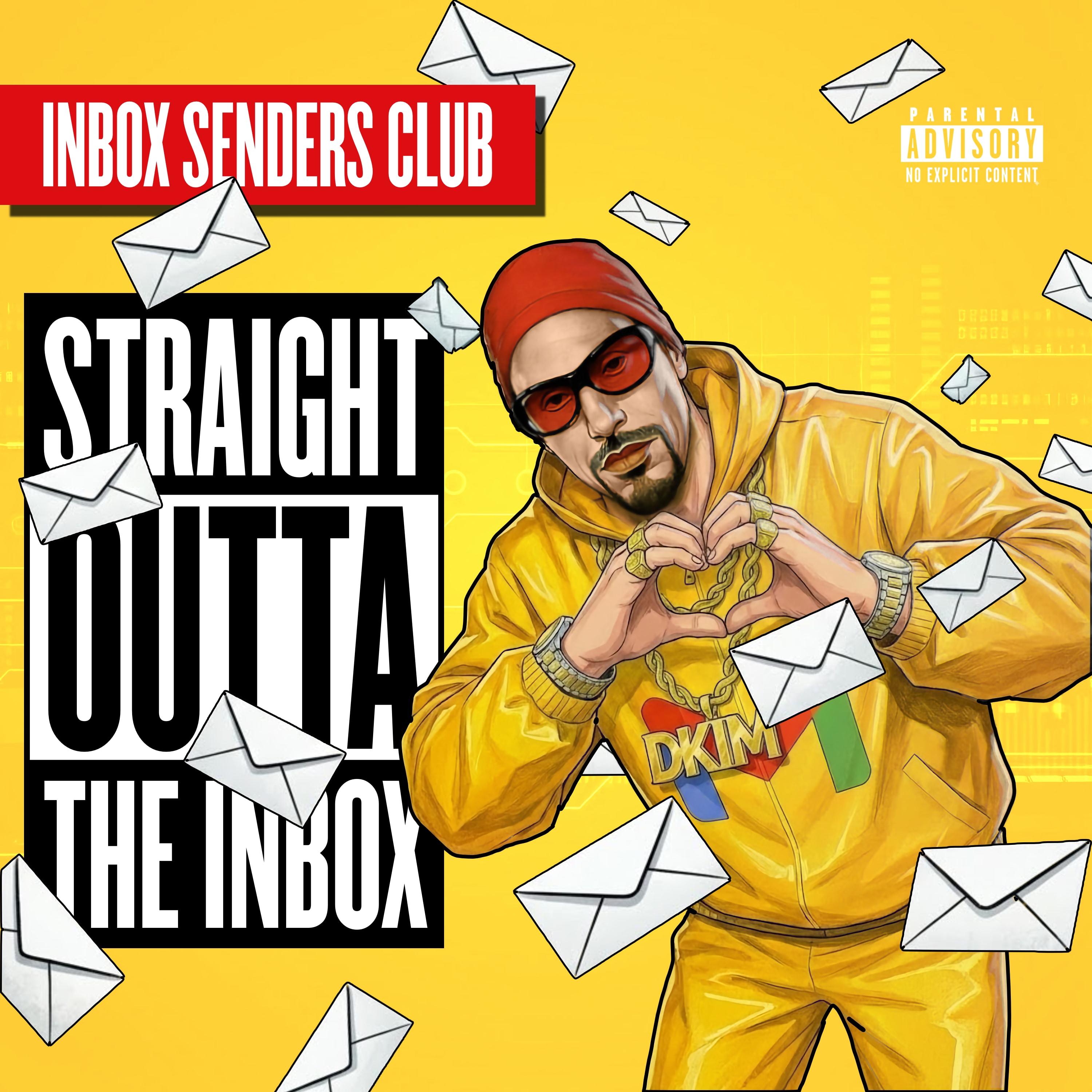 Straight Outta the Inbox